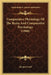 Comparative Physiology Of The Brain And Comparative Psychology (1900) by Jacques Loeb