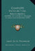 Complete Intellectual Arithmetic: Adapted To Classes In Grammar Schools And Academies (1878) by James Bates Thomson
