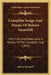 Complete Songs And Poems Of Robert Tannahill: With Life And Notes, Also, A History Of The Tannahill Club (1874) by Robert Tannahill