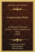 Constructive Work: Its Relation To Number, Literature, History And Nature Work (1905) by Edward Francis Worst, Harriette Barber, Marian Seymour