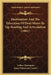 Deafmutism And The Education Of Deaf-Mutes By Lip-Reading And Articulation (1881) by Arthur Hartmann, James Patterson Cassells