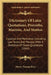 Dictionary Of Latin Quotations, Proverbs, Maxims, And Mottos: Classical And Mediaeval, Including Law Terms And Phrases, With A Selection Of Greek Quot by Henry Thomas Riley