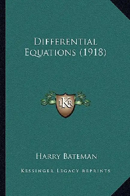 Differential Equations (1918) by Harry Bateman