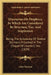 Discourses On Prophecy, In Which Are Considered Its Structure, Use, And Inspiration: Being The Substance Of Twelve Sermons Preached In The Chapel Of L by John Davison