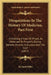 Disquisitions In The History Of Medicine, Part First: Exhibiting A View Of Physic, As Observed To Flourish, During Remote Periods, In Europe, And The by Richard Millar