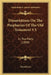 Dissertations On The Prophecies Of The Old Testament V3: In Two Parts (1800) by David Levi