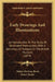 Early Drawings And Illuminations: An Introduction To The Study Of Illustrated Manuscripts, With A Dictionary Of Subjects In The British Museum (1879) by Walter de Gray Birch, Henry Jenner