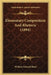 Elementary Composition And Rhetoric (1894) by William Edward Mead