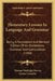 Elementary Lessons In Language And Grammar: Being A Remodeled And Revised Edition Of An Elementary Grammar And Composition (1900) by Thomas Wadleigh Harvey, Louise Connolly