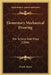 Elementary Mechanical Drawing: For School And Shop (1886) by Frank Aborn