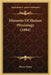 Elements Of Human Physiology (1884) by Henry Power