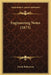 Engineering Notes (1873) by Frank Robertson