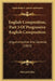 English Composition, Part 3 Of Progressive English Composition: Argumentative And General (1863) by Richard Hiley
