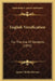 English Versification: For The Use Of Students (1891) by James Challis Parsons