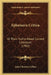 Ephemera Critica: Or Plain Truths About Current Literature (1902) by John Churton Collins