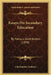 Essays On Secondary Education: By Various Contributors (1898) by Christopher Cookson