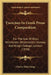 Exercises In Greek Prose Composition: For The Use Of Eton, Winchester, Westminster, Harrow, And King's College, London (1850) by Charles Duke Yonge