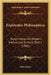 Exploratio Philosophica: Rough Notes On Modern Intellectual Science, Part 1 (1865) by John Grote