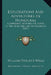 Explorations And Adventures In Honduras: Comprising Sketches Of Travel In The Gold Regions Of Olancho (1857) by William Vincent Wells