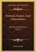 Festivals, Games, And Amusements: Ancient And Modern (1831) by Horatio Smith