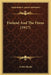 Finland And The Finns (1917) by Arthur Reade