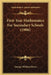 First-Year Mathematics For Secondary Schools (1906) by George William Myers