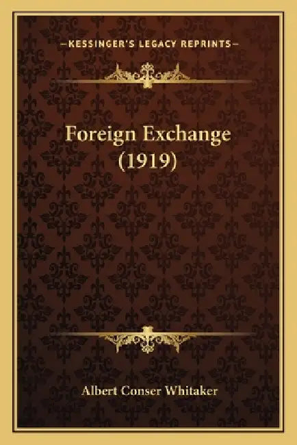 Foreign Exchange (1919) by Albert Conser Whitaker