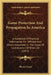 Game Protection And Propagation In America: A Handbook Of Practical Information For Officials And Others Interested In The Cause Of Conservation Of Wi by Henry Chase