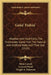 Goin' Fishin': Weather And Feed Facts, The Freshwater Game Fish, The Natural And Artificial Baits And Their Use (1920) by Dixie Carroll, Leonard Wood, Wright A. Patterson