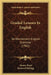 Graded Lessons In English: An Elementary English Grammar (1902) by Alonzo Reed, Brainerd Kellogg