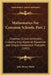 Mathematics For Common Schools, Part 2: Grammar-School Arithmetic, Including Easy Algebraic Equations And Simple Geometrical Problems (1895) by John Henry Walsh