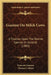 Guenon On Milch Cows: A Treatise Upon The Bovine Species In General (1883) by Francois Guenon, Thomas J. Hand