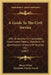 A Guide To The Civil Service: With Directions For Candidates, Examination Papers, Standards Of Qualification, Amount Of Salaries, Etc. (1867) by Henry White, Alexander Charles Ewald