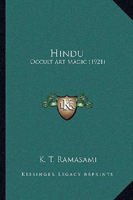 Hindu: Occult Art Magic (1921) by K. T. Ramasami