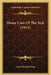 Home Care Of The Sick (1911) by Amy Elizabeth Pope