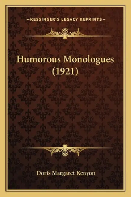 Humorous Monologues (1921) by Doris Margaret Kenyon