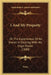 I And My Property: Or The Experiences Of An Owner In Dealing With His Legal Estate (1880) by Verax