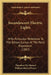 Incandescent Electric Lights: With Particular Reference to the Edison Lamps at the Paris Exposition (1882) by Theodore Du Moncel, William Henry Preece