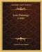 Latin Philology (1910) by Clarence Linton Meader
