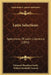 Latin Selections: Specimens Of Latin Literature (1891) by Edmund Hamilton Smith, Willard Kimball Clement