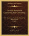 Law And Business Of Engineering And Contracting: With Numerous Forms And Blanks For Practical Use (1909) by Charles Evan Fowler