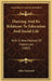 Dancing And Its Relations To Education And Social Life: With A New Method Of Instruction (1885) by Allen Dodworth