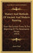 History And Methods Of Ancient And Modern Painting: From The Earliest Times To The Beginning Of The Renaissance Period (1914) by James Ward