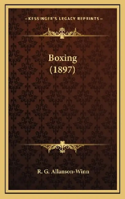 Boxing (1897) by R. G. Allanson-Winn