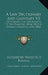 A Law Dictionary And Glossary V2: Containing Full Definitions Of The Principal Terms Of The Common And Civil Law (1860) by Alexander Mansfield Burrill