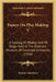 Papers On Play Making V: A Catalog Of Models And Of Stage-Sets In The Dramatic Museum Of Columbia University (1916) by Brander Matthews