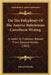 On The Polyphony Of The Assyrio-Babylonian Cuneiform Writing: A Letter To Professor Renouf From Edward Hincks (1863) by Edward Hincks