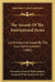 The Awards Of The International Juries: Confirmed And Issued By The Jury Commissioners (1885) by Executive Council of Inventions, Council of the Society of Arts