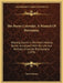 The Burns Calendar, A Manual Of Burnsiana: Relating Events In The Poet's History, Names Associated With His Life And Writings, A Concise Bibliography by James Gibson