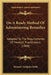 On A Ready Method Of Administering Remedies: Adapted To The Requirements Of Medical Practitioners (1868) by Edmund Adolphus Kirby